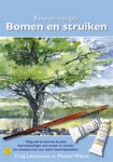 C. Letourneau, M. Wilcox - Kleuren mengen bomen en struiken