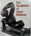 Elsen, Albert E. - The Sculpture of Henri Matisse