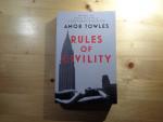 Amor Towles - Rules of civility