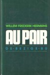 Hermans, Willem Frederik - Au pair