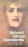 Richard Gilman, Joyce & Co. - Decadentie