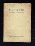Sluys, H. van der - Pionieren