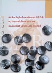 Hiddink, Henk - Archeologisch onderzoek bij Echt op de vindplaats van een muntschat uit de Late Ijzertijd
