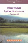 Lewis, Norman - Reizen in Indonesië