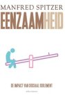 Manfred Spitzer - Eenzaamheid - De impact van sociaal isolement Manfred Spitzer - Eenzaamheid - De impact van sociaal isolement