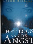 Rickards, John - Het loon van de Angst