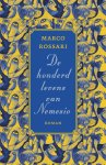 Marco Rossari - De honderd levens van Nemesio