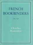 Ramsden, Charles - French Bookbinders 1789 - 1848