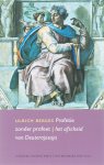 U. Berges - Profetie zonder profeet / Titus Brandsma lezing