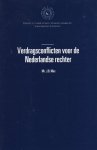 Mus, Jan Bastiaan. - Verdragsconflicten voor de Nederlandse rechter = Conflicts of treaties in Dutch courts.