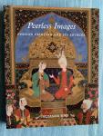Sims, Eleanor - Peerless Images. Persian painting and its sources.