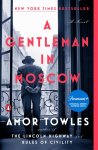 Amor Towles - A Gentleman in Moscow