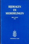 W.J.H.M. van de Pas, Thomas H. von der Dunk, A. Nabrings, W.F.W.M. van Heugten, M. Evers en P.A.M. Geurts, L. Turksma, E. Luikens, P.M.M. van Hoof, R.S. van Hulst - Bijdragen en Mededelingen Deel LXXXIV 1993