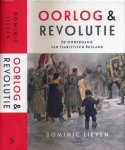Lieven, Dominic - Oorlog & Revolutie : De ondergang van tsaristisch Rusland