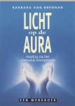Barbara Ann Brennan & Anna Amp; Bol - Licht op de aura