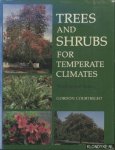 Courtright, Gordon - Trees and Shrubs for Temperate Climates