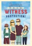 Jake Burt - Greetings from Witness Protection!
