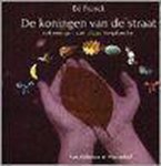 E. Franck - De koningen van de straat / Groot gelijk