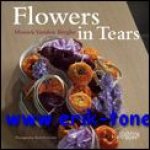 Moniek Vanden Berghe - Flowers in Tears