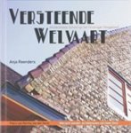 REENDERS, A. - Versteende Welvaart