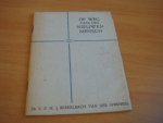 Berkelbach van der Sprenkel, S.F.H.J - Op Weg Naar Den Nieuwen Mensch