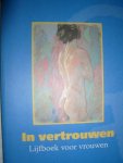 Dams, Lieve en anderen - In vertrouwen. Lijfboek voor vrouwen