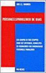 J.L. Noomen - Personeelsproblemen de baas / PM-reeks