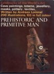 Lommel, Andreas - Prehistoric and Primitive Man ( landmarks of the world's art)