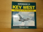 Hall, George - Key West Top Guns of the East Coast  superbase 24