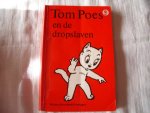 Toonder, Marten bewerkt door Heleen Kernkamp-Biegel - Tom Poes en de dropslaven