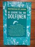 Patricia St. John - De geheime taal van Dolfijnen