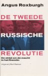 Roxburgh - De tweede Russische revolutie