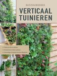 Folko Kullmann - Basishandboek verticaal tuinieren praktische info en adviezen * de beste kant-en-klare systemen * eenvoudige en originele doe-het-zelfprojecten