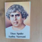 Vaswani, Sadhu - Thus Spake Sadhu Vaswani
