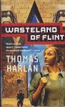 Harlan, Thomas - In the Time of the Sixth Sun 1: Wasteland of Flint