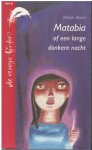 Marion Bloem - Matabia of een lange donkere nacht