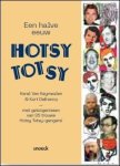 Karel van Keymeulen, Kurt Defrancq - EEN HALVE EEUW HOTSY TOTSY