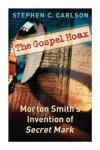  - The Gospel Hoax