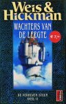 Weis  , Hickman - Wachter van de leegte De Verheven Steen Deel II