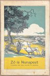  - Travel guide, [1948], Tourism | Zó is Nunspeet. Uitgebreide gids voor Nunspeet en omgeving, H. van der Duim, Hulshorst, [1948], 83 pp. With fold-out map.
