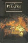 Ann Wroe 72045 - Pilatus De biografie van een verzonnen man