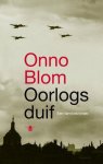 Onno Blom - (1) Oorlogsduif