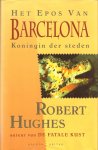 Hughes,R - Epos van barcelona
