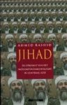 Aahmed Rashid 259753, J. [Vertaler] Braks - Jihad de opkomst van het moslimfundamentalisme in Centraal-Azie