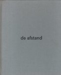 Chevrier, Jean-Francois. - De Afstand (Distance).