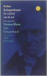 Arthur Schopenhauer Thomas Mann - De vrijheid van de wil