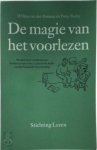 Wilma van der Pennen 286742, Patsy Backx 71235 - De magie van het voorlezen bundel over voorlezen aan kinderen van 0 t/m/ 12 jaar in jhet kader van de Nationale Voorleesdag