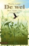 Maaike Lange 270442 - De wei Het ritme van een landje