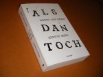 Soest, Garmt van. - Als dan Toch. Eerste Boek. Soest, Garmt van. - Als dan Toch. Eerste Boek.