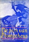 K. van Berkel - Denken over cultuur 4 -   De pijn van Prometheus